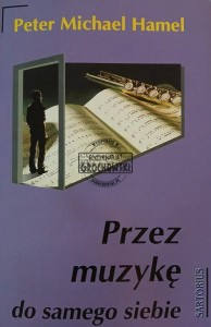 Przez muzyke do samego siebie