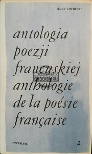 Antologia poezji francuskiej, tom 2