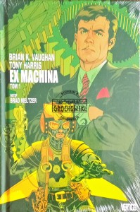 Ex Machina, tom 1
