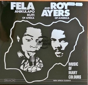 Fela Anikulapo Kuti And Roy Ayers – Music Of Many Colours LP