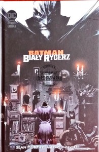 Batman. Biały Rycerz
