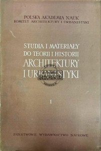 Studia i materiały do teorii i historii architektury i urbanistyki