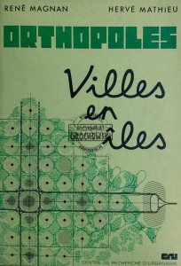 Orthopoles. Villes en iles