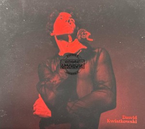 Dawid Kwiatkowski – Dawid Kwiatkowski CD
