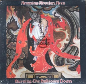 The Amazing Rhythm Aces – Burning The Ballroom Down LP