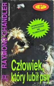Człowiek który lubił psy