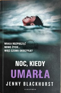 Noc, kiedy umarła