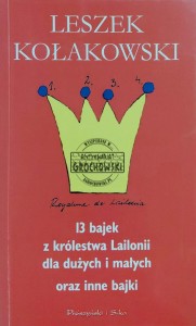 13 bajek z królestwa Lailonii dla dużych i małych oraz inne bajki