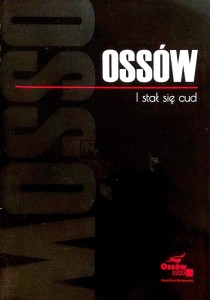 Ossów. I stał się cud