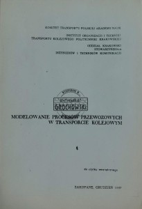 Moldelowanie procesów przewozowych w transporcie kolejowym