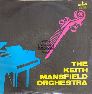 The Keith Mansfield Orchestra – The Keith Mansfield Orchestra LP