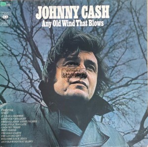 Johnny Cash – Any Old Wind That Blows LP