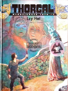 Thorgal. Młodzieńcze lata, tom 9. Łzy Hel