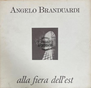 Angelo Branduardi – Alla Fiera Dell'Est LP