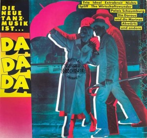 Various – Die Neue Tanzmusik Ist...Da Da Da LP
