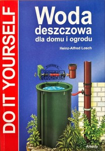 Woda deszczowa dla domu i ogrodu