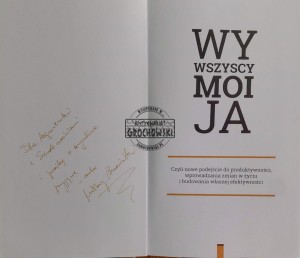 Wy wszyscy moi ja (autograf)