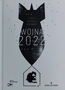 Wojna 2022. Eseje, wiersze, dzienniki