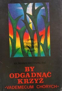 By odgadnąć krzyż