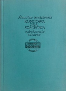 Końcowa gra szachowa. Zakończenia wieżowe