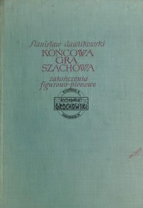 Końcowa gra szachowa. Zakończenia figurowo-pionowe