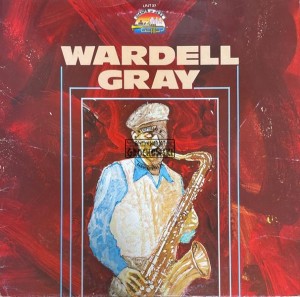 Wardell Gray – Wardell Gray LP