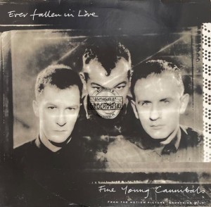 Fine Young Cannibals – Ever Fallen In Love 12" (Maxi-Single)