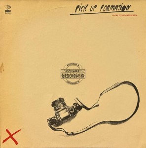 Pick Up Formation – Zakaz Fotografowania LP