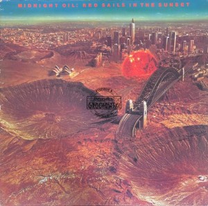 Midnight Oil – Red Sails In The Sunset LP