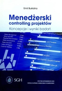 Menedżerski controlling projektów. Koncepcje i wyniki badań
