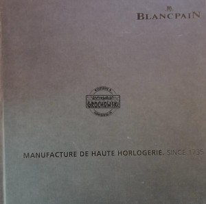 BlancpaiN, Manufacture de Haute Horlogerie