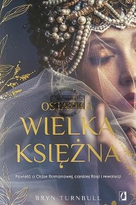 Ostatnia wielka księżna
