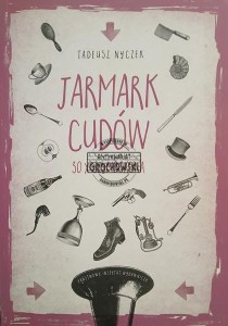Jarmark cudów. 30 x Szymborska