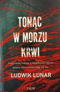 Tonąc w morzu krwi