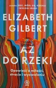Aż do rzeki