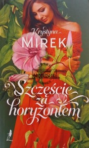 Szczęście za horyzontem