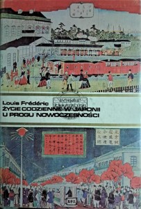 Życie codzienne w Japonii u progu nowoczesności