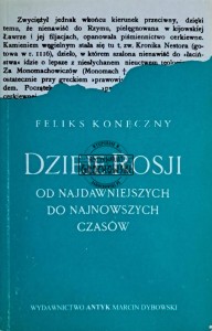 Dzieje Rosji. Od najdawniejszych do najnowszych czasów