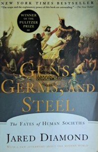 Guns, germs, and steel