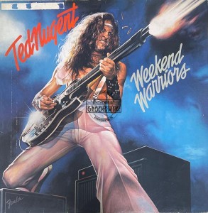 Ted Nugent – Weekend Warriors LP