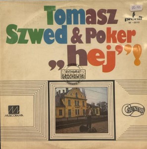Tomasz Szwed & Poker – Hej! LP