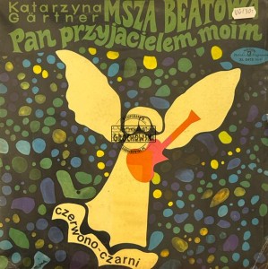 Katarzyna Gärtner, Czerwono-Czarni – Pan Przyjacielem Moim (Msza Beatowa) LP
