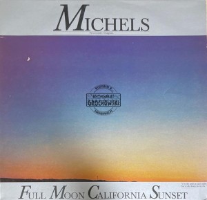 Michels – Full Moon California Sunset LP