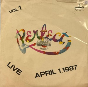 Perfect – Live April 1.1987 Vol.1 LP