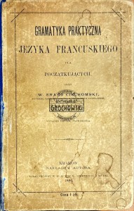 Gramatyka praktyczna języka francuskiego