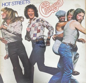 Chicago – Hot Streets LP