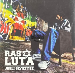 Ras Luta – Jeśli Słyszysz CD