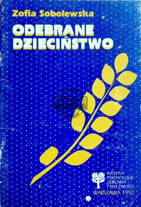 Odebrane dzieciństwo