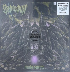Sabrewulf – Mala Suerte LP