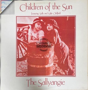 The Sallyangie Featuring Sally And Mike Oldfield – Children Of The Sun LP